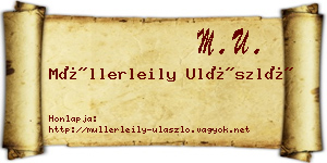 Müllerleily Ulászló névjegykártya